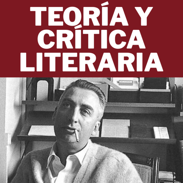 Curso de Teoría y Crítica Literaria
